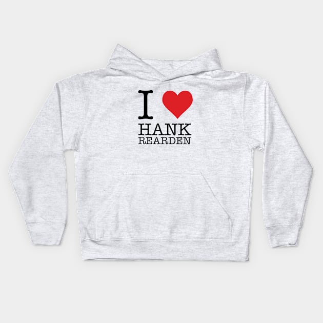 I Heart Hank Rearden Kids Hoodie by Woah_Jonny